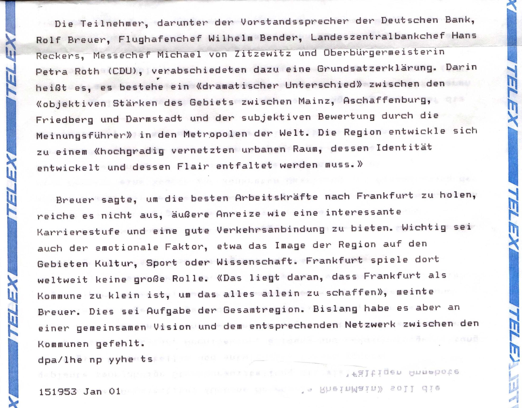Landschafts- und Strukturausstellung Regionale, Metropolitana, Jürgen Schultheis, Metropolregion FrankfurtRheinMain, Region, Frankfurt am Main, Ludwig Landmann, Rhein-Mainischer Städtekreis, Deutsche Bank, Rolf Breuer, Messe Frankfurt, Michael von Zitzewitz, Flughafen Frankfurt, Fraport, Wilhelm Bender, Wirtschaftsinitiative Frankfurt, Themenwelt, arthesia AG, Prof. Thomas Sieverts, Prof. Dr. Walter Siebel, Prof. Wolfgang Christ, Petra Roth, Herbert Hirschler, Hessen, Nikolai Lutzky, Frankfurter Rundschau, IHK Frankfurt am Main, IBA Emscher Park