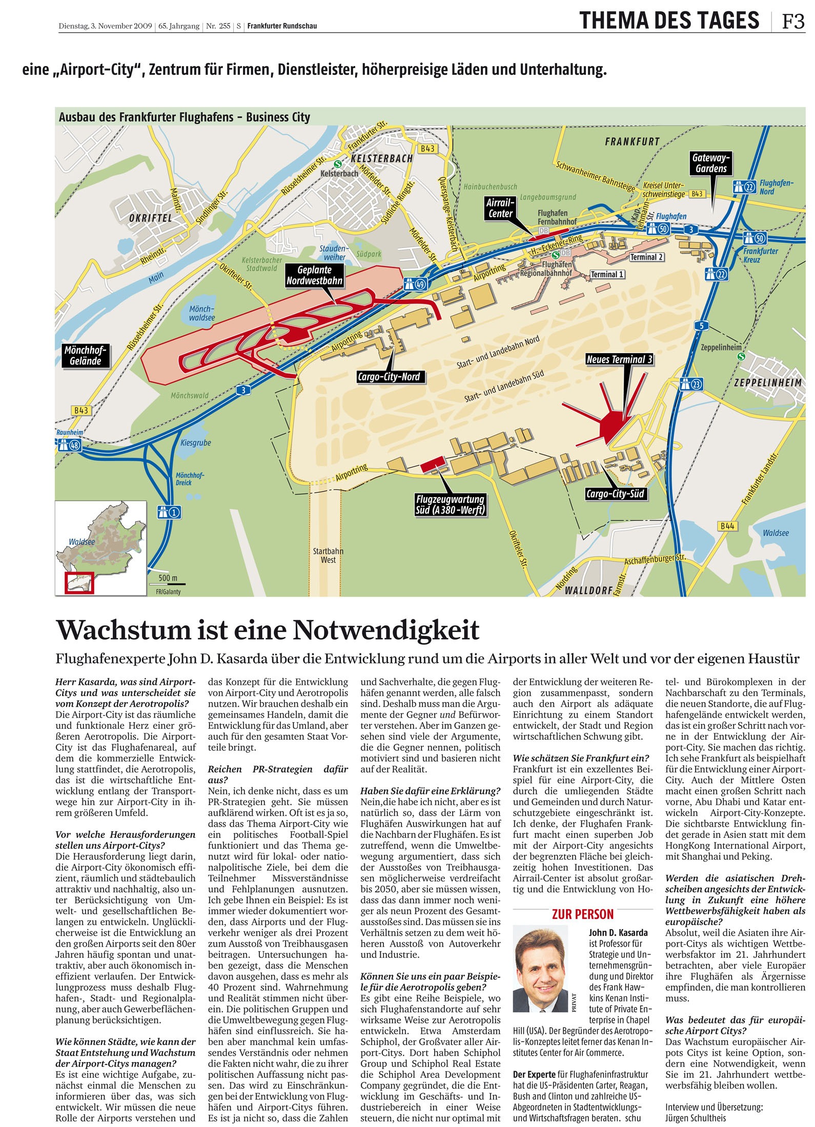 Airport City, Aerotropolis, Flughafenstadt, John Kasarda, Frankfurt Flughafen, Albert Speer, Johanna Schlaack, Center for Metropolitan Studies, TU Berlin, OFB, Peter Neumann, Jürgen Schultheis, Frankfurter Rundschau