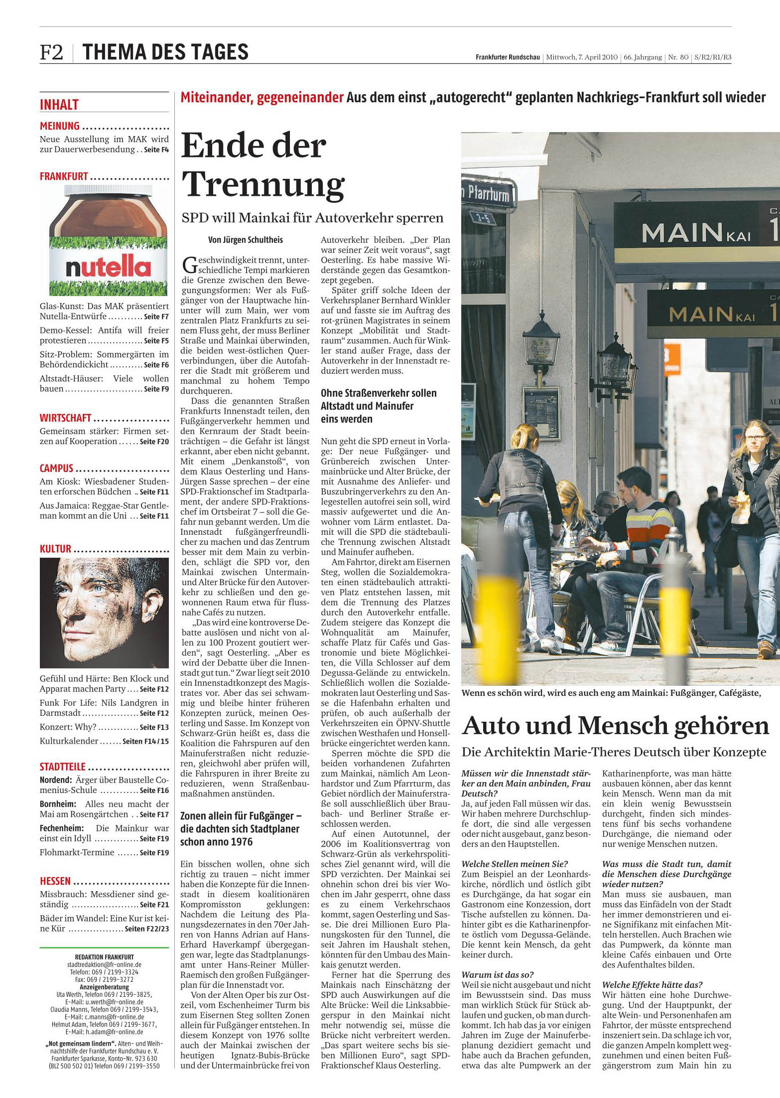 Mainufer, Hanns Adrian, Hans-Eberhard Haverkampf, Zeil, Klaus Oesterling, SPD, Jürgen Schultheis, Frankfurter Rundschau, Verkehrskontor FrankfurtRheinMain, Metropolregion, FrankfurtRheinMain, Frankfurt, Offenbach, Politikwissenschaftler, Autor, Moderator, Energie, Klimawandel, Verkehr, Hans-Reiner Müller-Raemisch