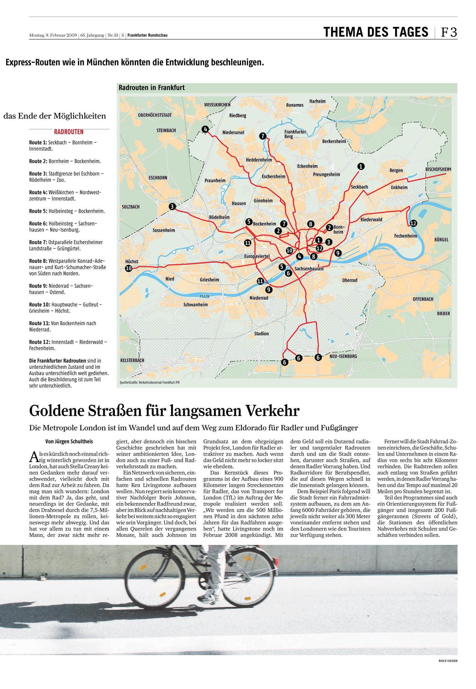 Jürgen Schultheis, Frankfurter Rundschau, Verkehrskontor FrankfurtRheinMain, Metropolregion, FrankfurtRheinMain, Frankfurt, Offenbach, Politikwissenschaftler, Autor, Moderator, Energie, Klimawandel, Verkehr, Lutz Sikorski, Radverkehr, Expressrouten, Albert Speer, London, Streets of Gold