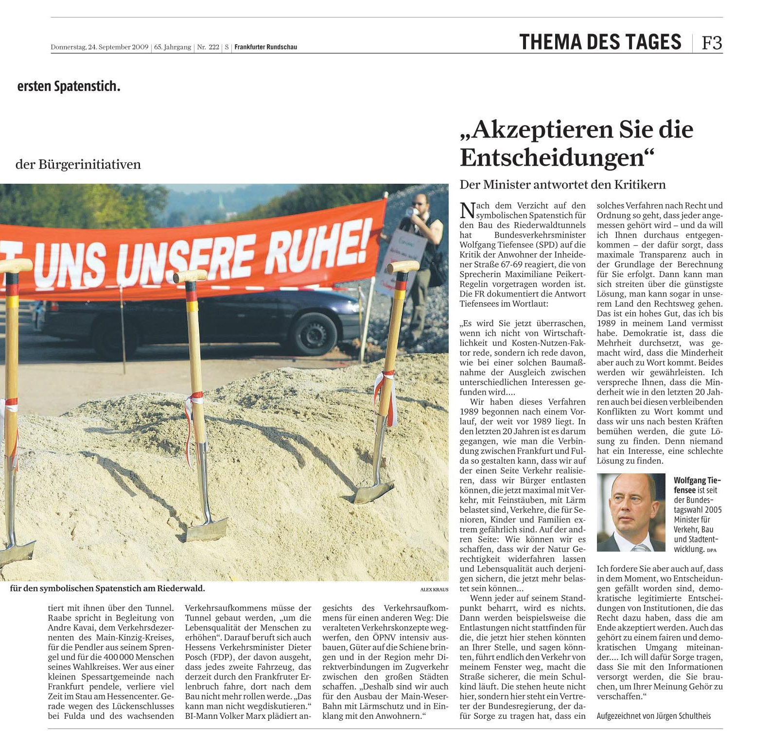 Riederwaldtunnel, Frankfurt, A66, A661m Spatenstich, Bundesverkehrsminister Wolfgang Tiefensee, Dieter Posch, Friedhelm Ardelt-Theeck, Volker Marx, Sascha Raabe, SPD, Aktionsbündnis Unmenschliche Autobahn, AUA, Jürgen Schultheis, Frankfurter Rundschau, Verkehr, Mobilität