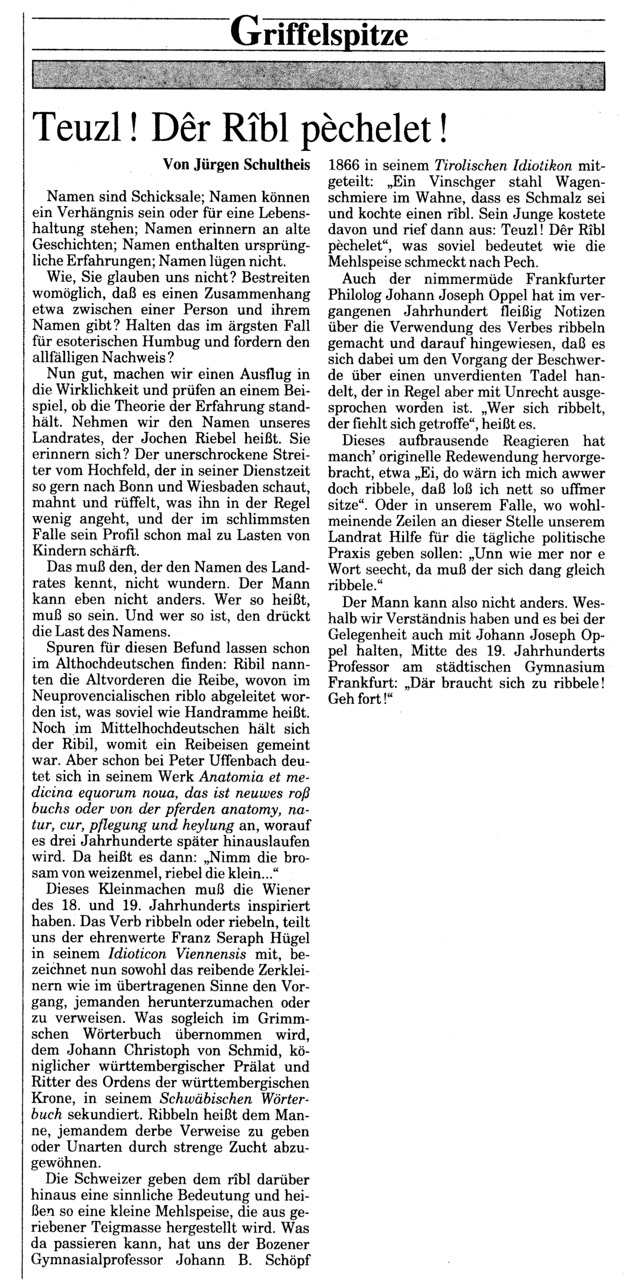 Jürgen Schultheis, Frankfurter Rundschau, Landrat Jochen Riebel, CDU, Glosse, Griffelspitze, Main-Taunus-Kreis.