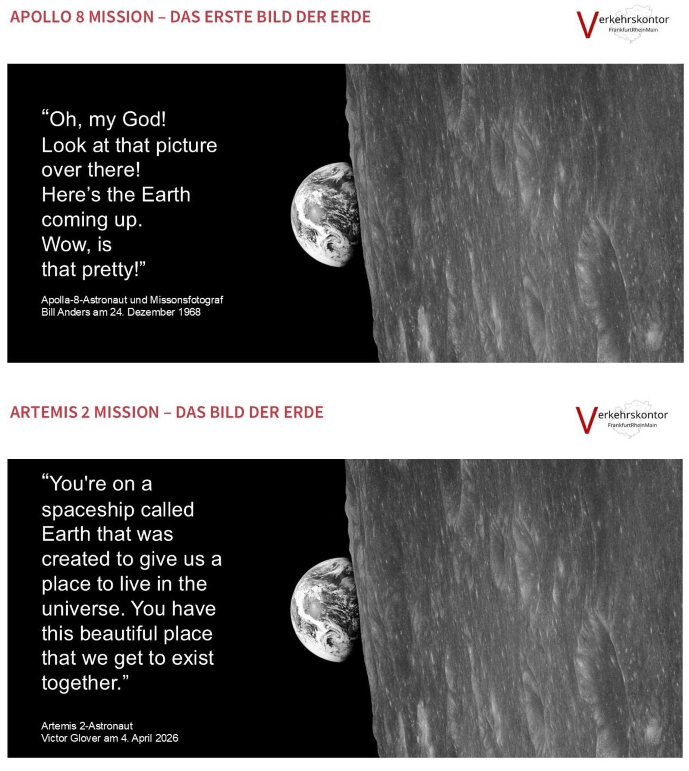 William Bill Anders, Victor Glover, Apollo 8, Artemis 2, Erde, Verkehrskontor FrankfurtRheinMain, Jürgen Schultheis